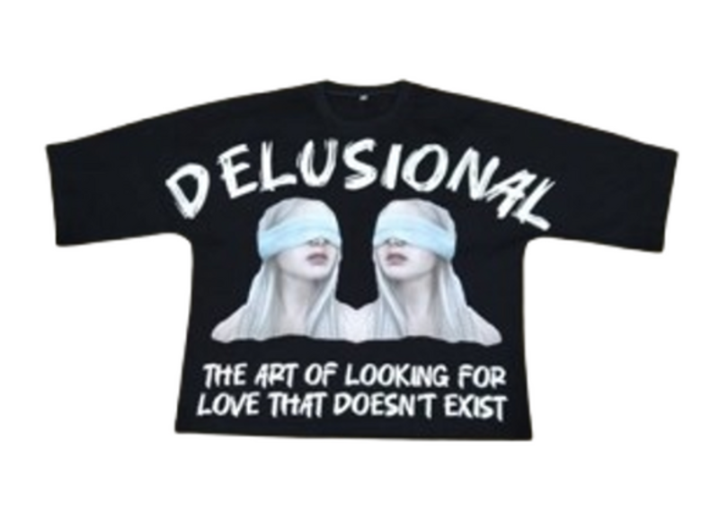 Delusional Tee - Loves Reality